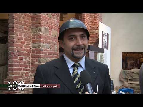 Speciale - Arezzo Tutti eroi! o Il Piave o tutti accoppati!